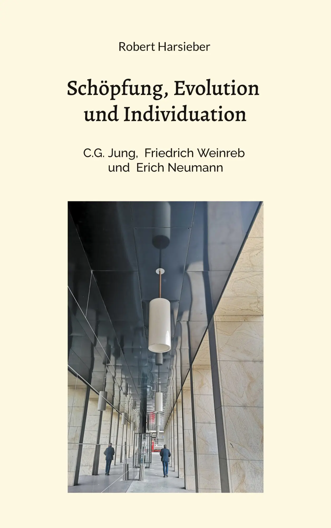 Cover: 9783819273919 | Schöpfung, Evolution und Individuation | Robert Harsieber | Buch