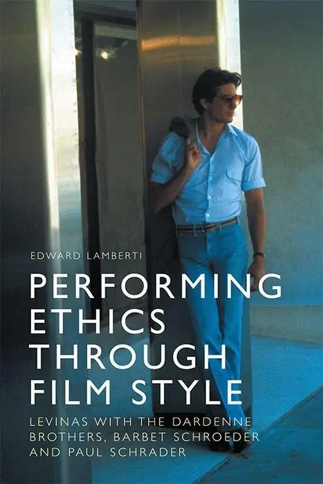 Cover: 9781474444019 | Performing Ethics Through Film Style | Edward Lamberti | Taschenbuch