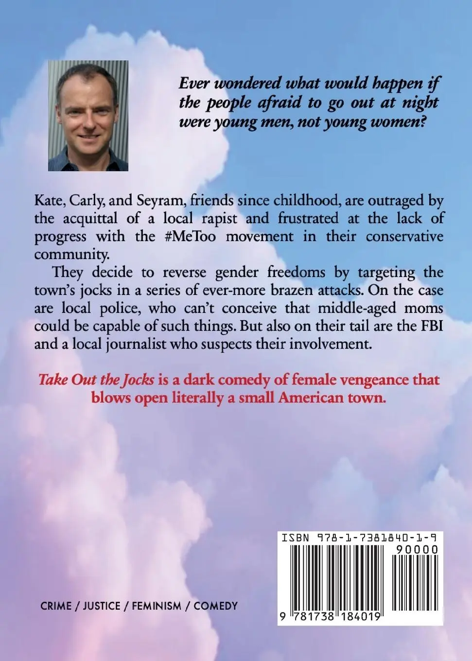 Rückseite: 9781738184019 | Take Out the Jocks | A feminist revenge comedy | Michael Wallace Nest