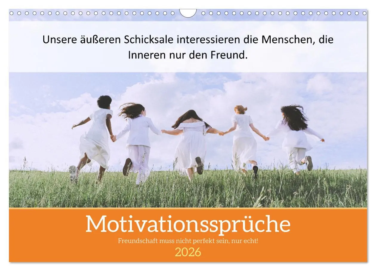 Cover: 9783457584019 | Motivationssprüche Freundschaft (Wandkalender 2026 DIN A3 quer),...