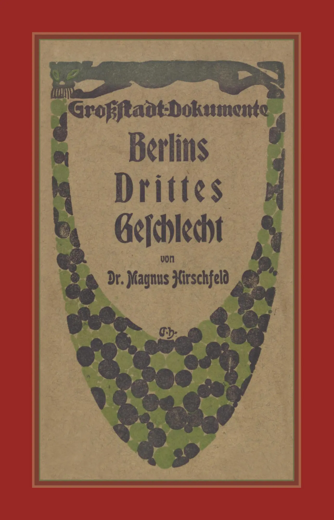 Cover: 9783863004019 | Berlins Drittes Geschlecht | Magnus Hirschfeld | Buch | 160 S. | 2026