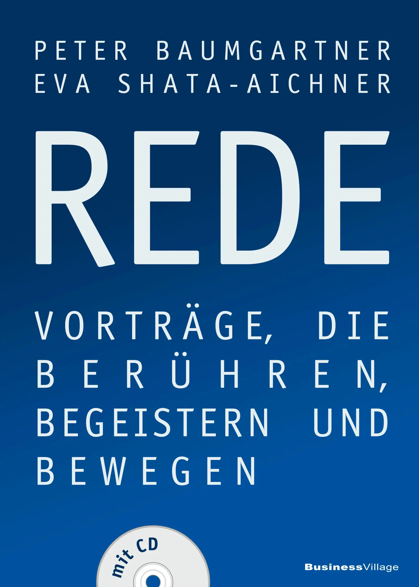 Cover: 9783869804019 | REDE | Vorträge, die berühren, begeistern und bewegen | Buch | 188 S. Cover: 9783869804019 | REDE | Vorträge, die berühren, begeistern und bewegen | Buch | 188 S.