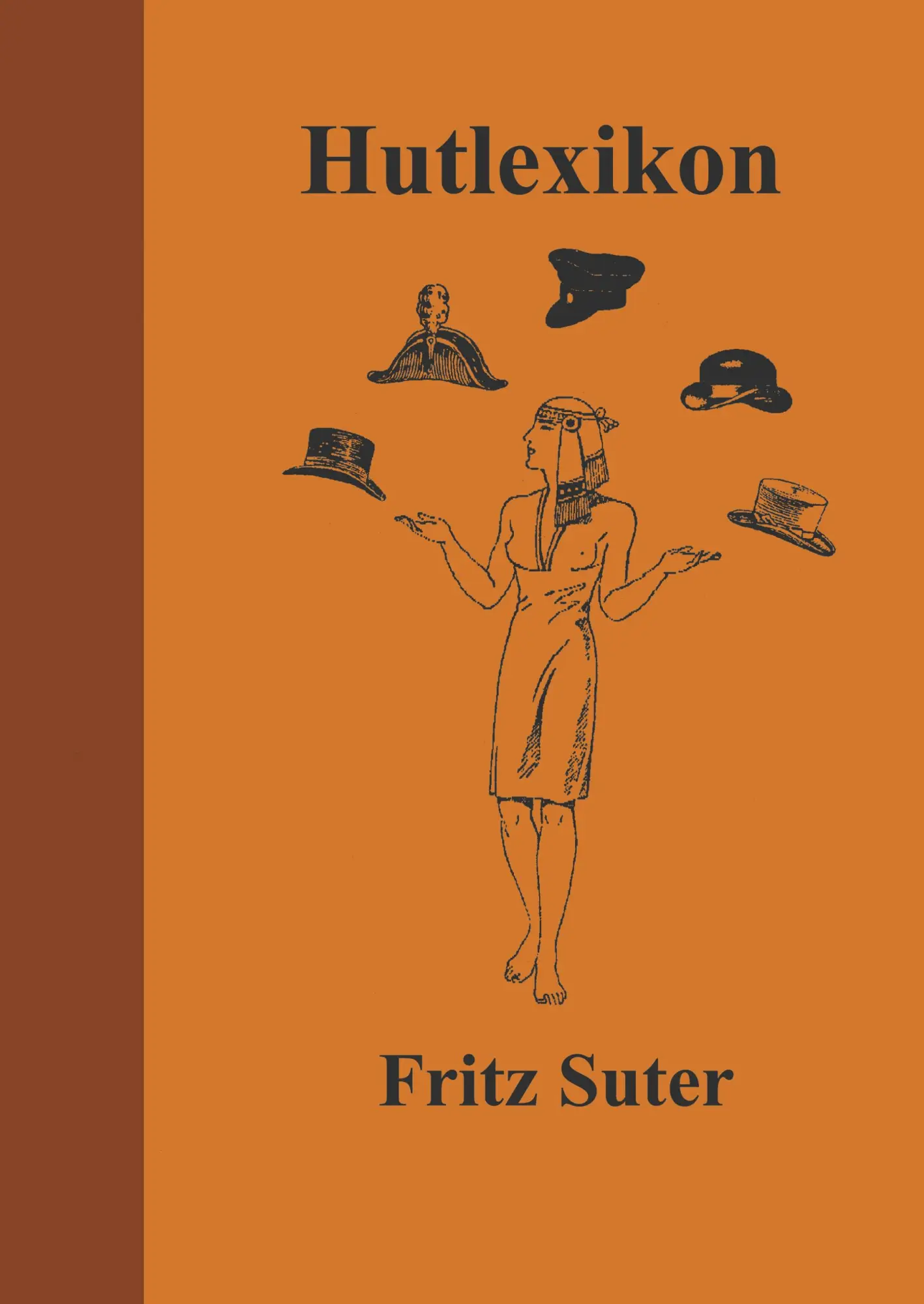 Cover: 9783905054019 | Hutlexikon | Fritz Suter | Taschenbuch | 196 S. | Deutsch | 2002