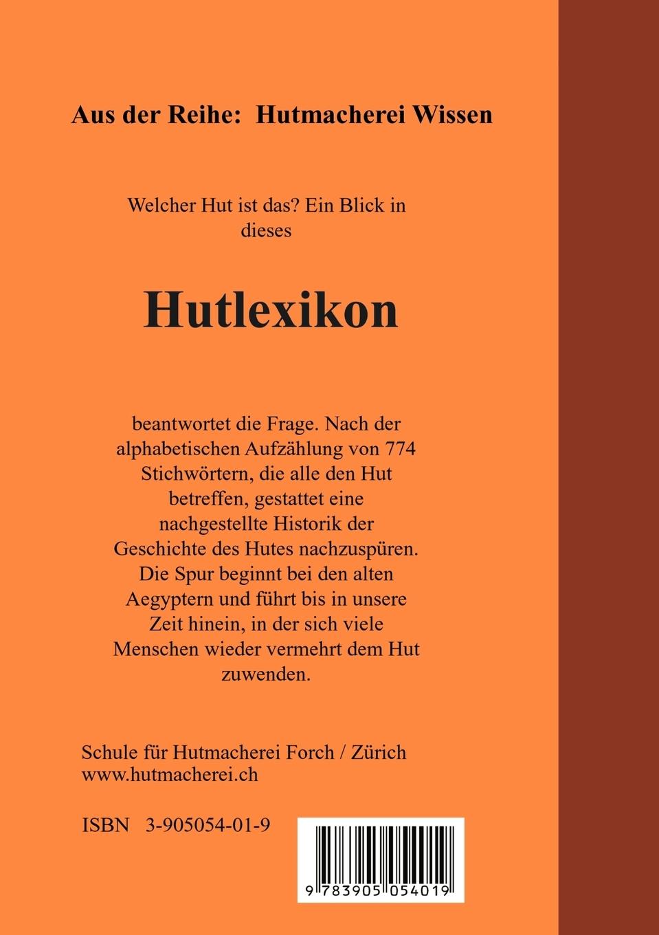Rückseite: 9783905054019 | Hutlexikon | Fritz Suter | Taschenbuch | 196 S. | Deutsch | 2002