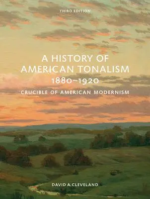 Cover: 9780789214119 | A History of American Tonalism | Third Edition | David Cleveland