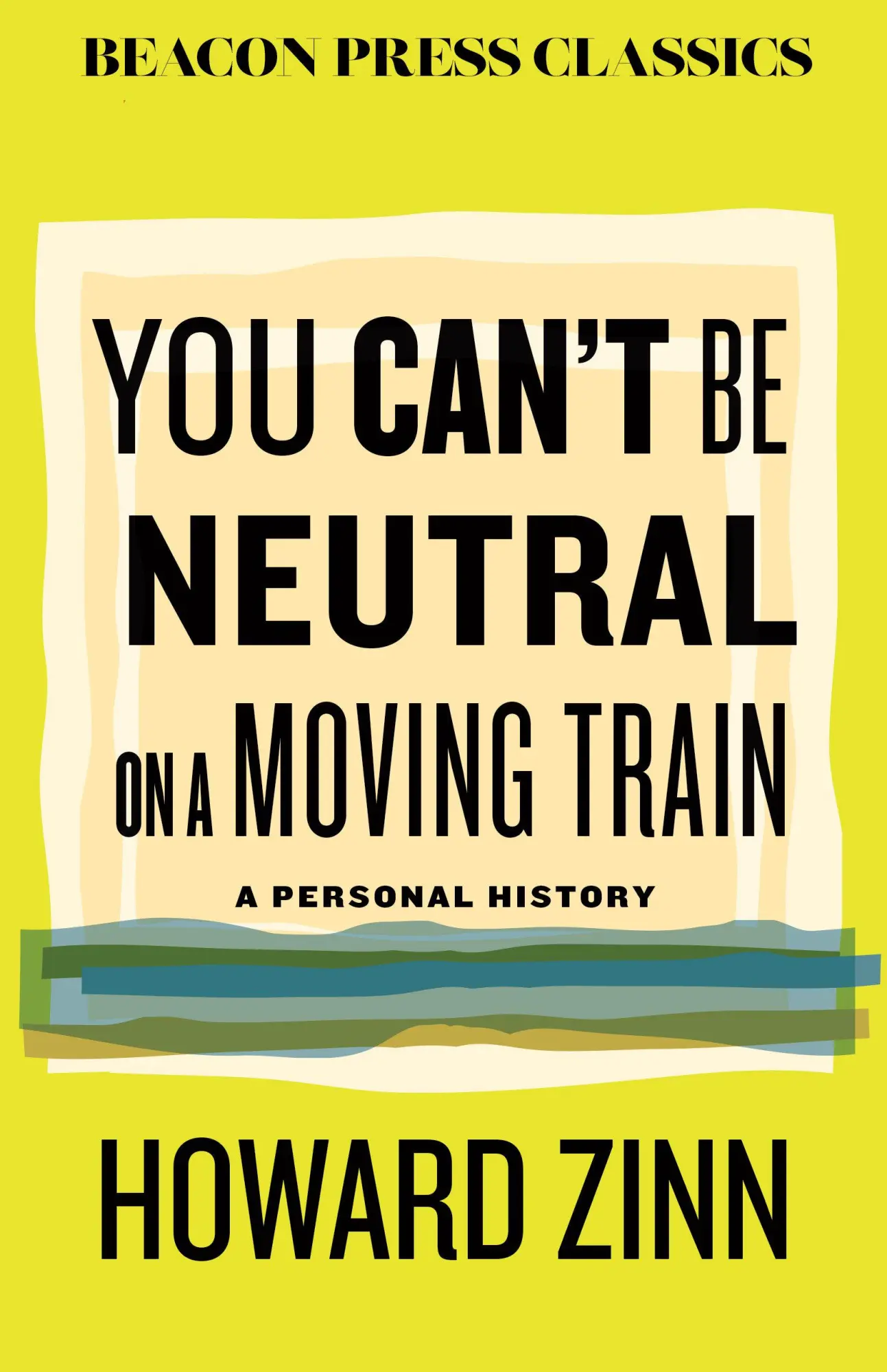 Cover: 9780807024119 | You Can't Be Neutral on a Moving Train | Howard Zinn | Buch | Englisch