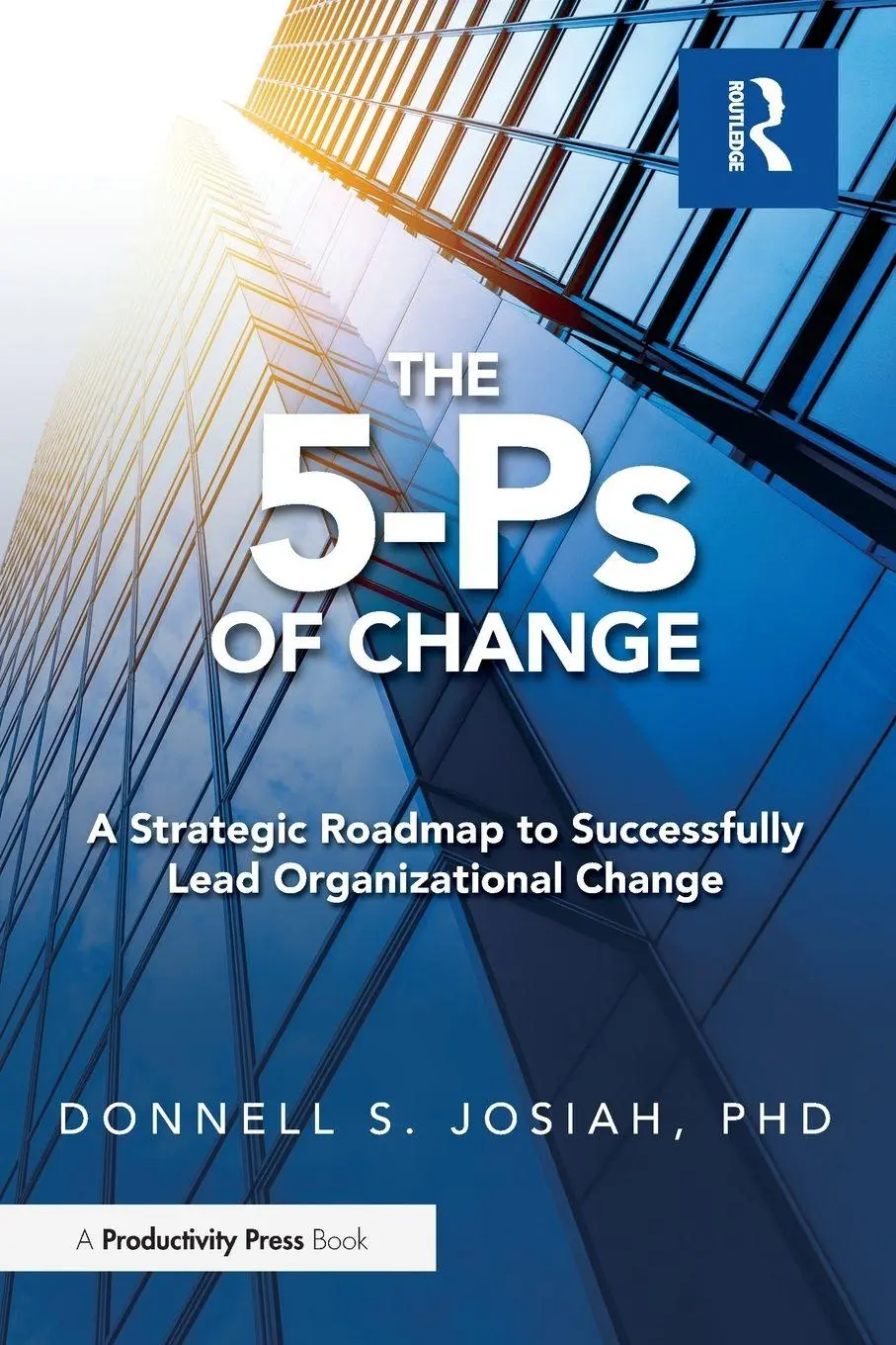 Cover: 9781032894119 | The 5-Ps of Change | Donnell Josiah | Taschenbuch | Englisch | 2024