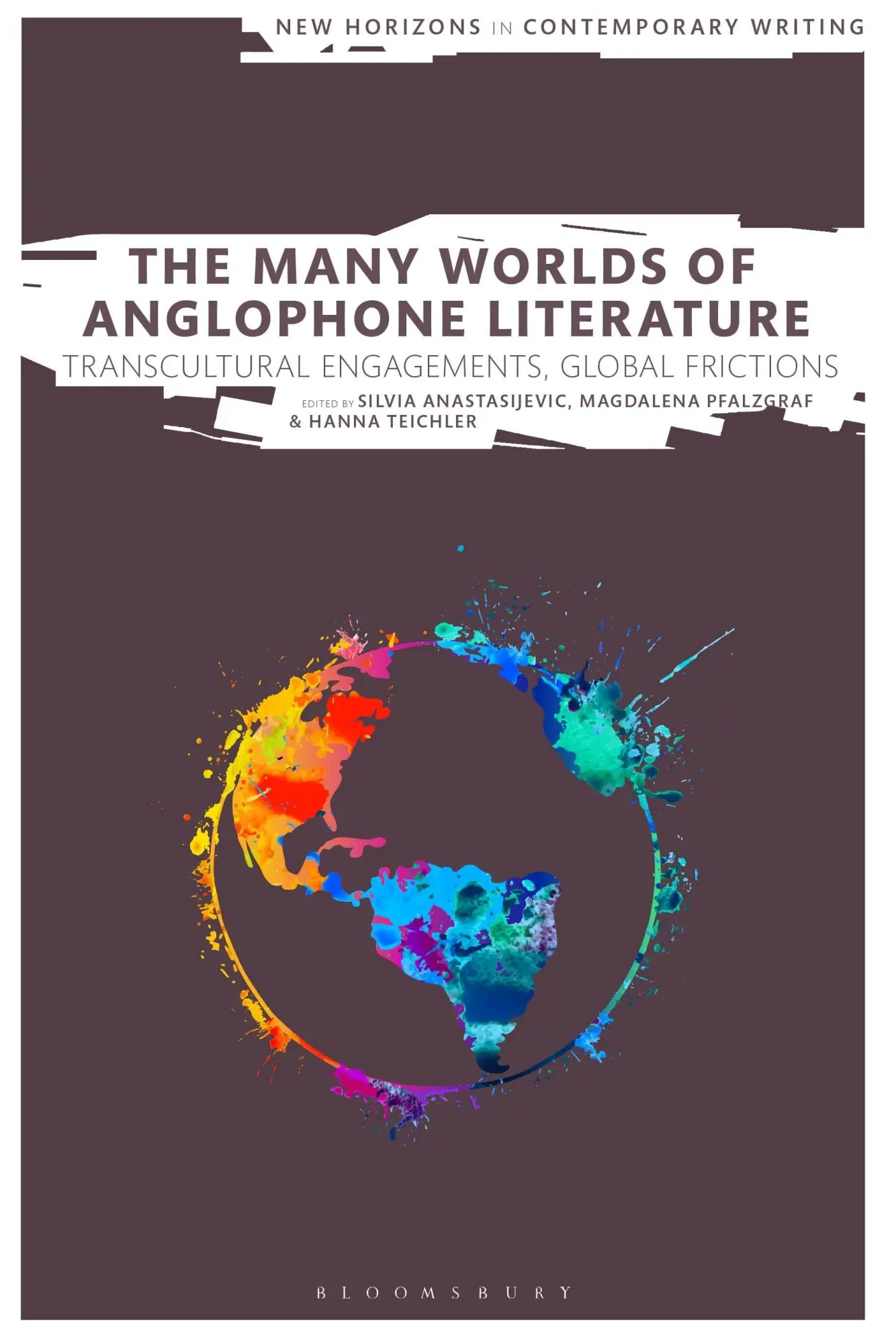 Cover: 9781350374119 | The Many Worlds of Anglophone Literature | Anastasijevic (u. a.)