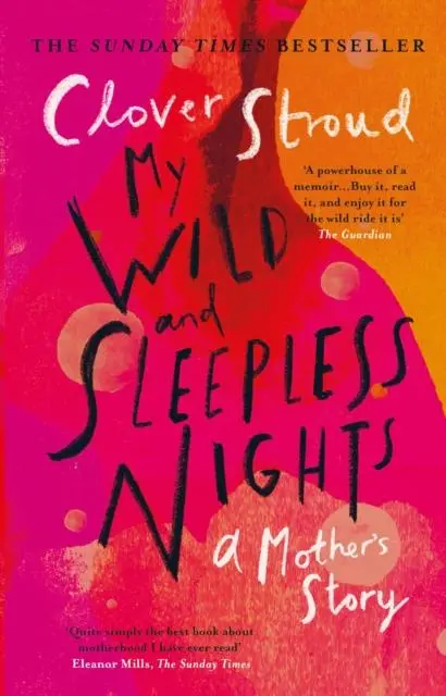 Cover: 9781784164119 | My Wild and Sleepless Nights | THE SUNDAY TIMES BESTSELLER | Stroud