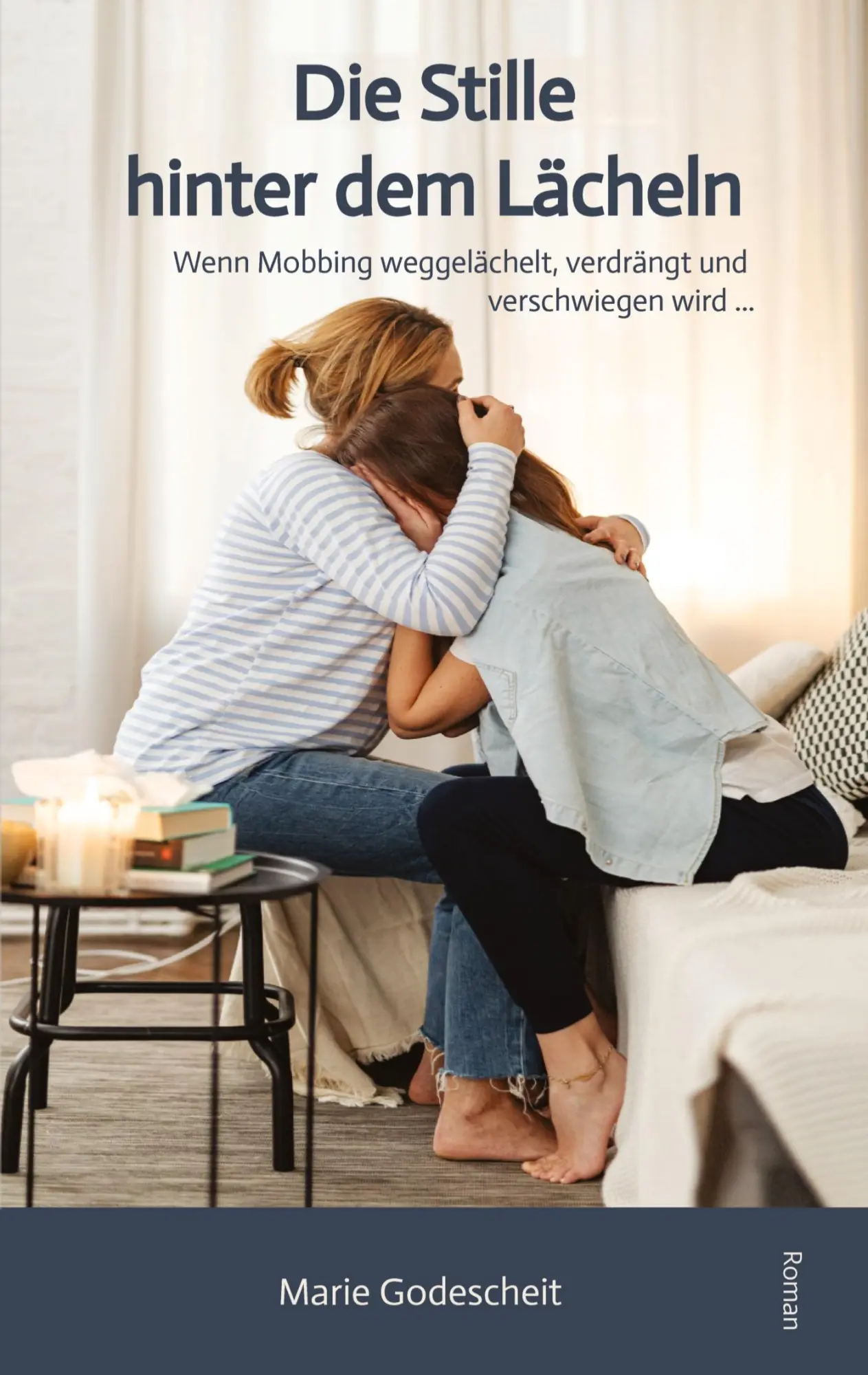 Cover: 9783384694119 | Die Stille hinter dem Lächeln | Marie Godescheit | Taschenbuch | 2025