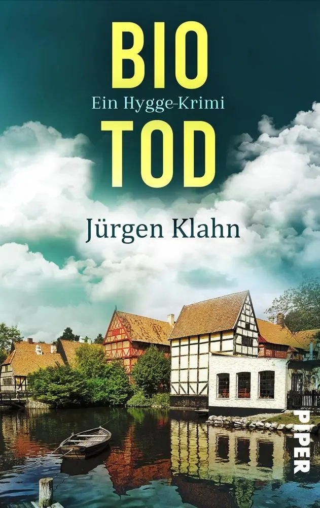 Cover: 9783492504119 | Bio-Tod | Ein Hygge-Krimi | Jürgen Klahn | Taschenbuch | 188 S. | 2021