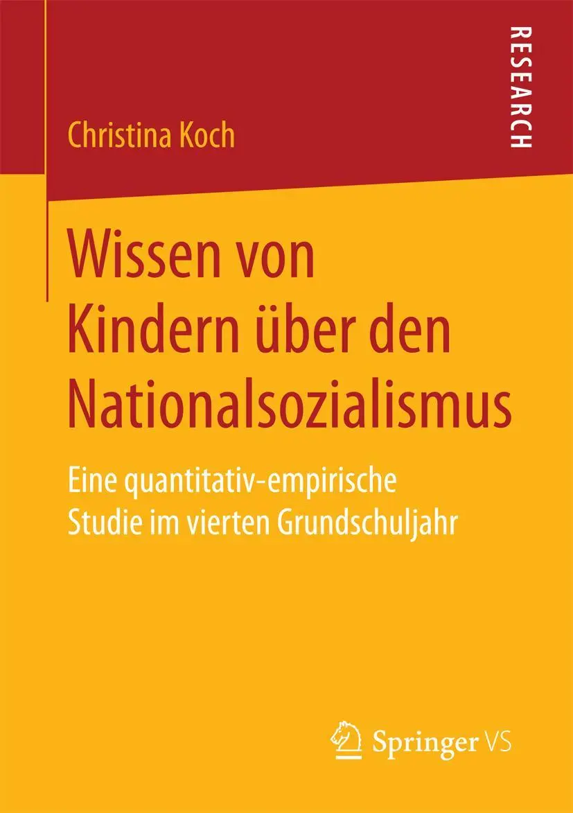Cover: 9783658164119 | Wissen von Kindern über den Nationalsozialismus | Christina Koch