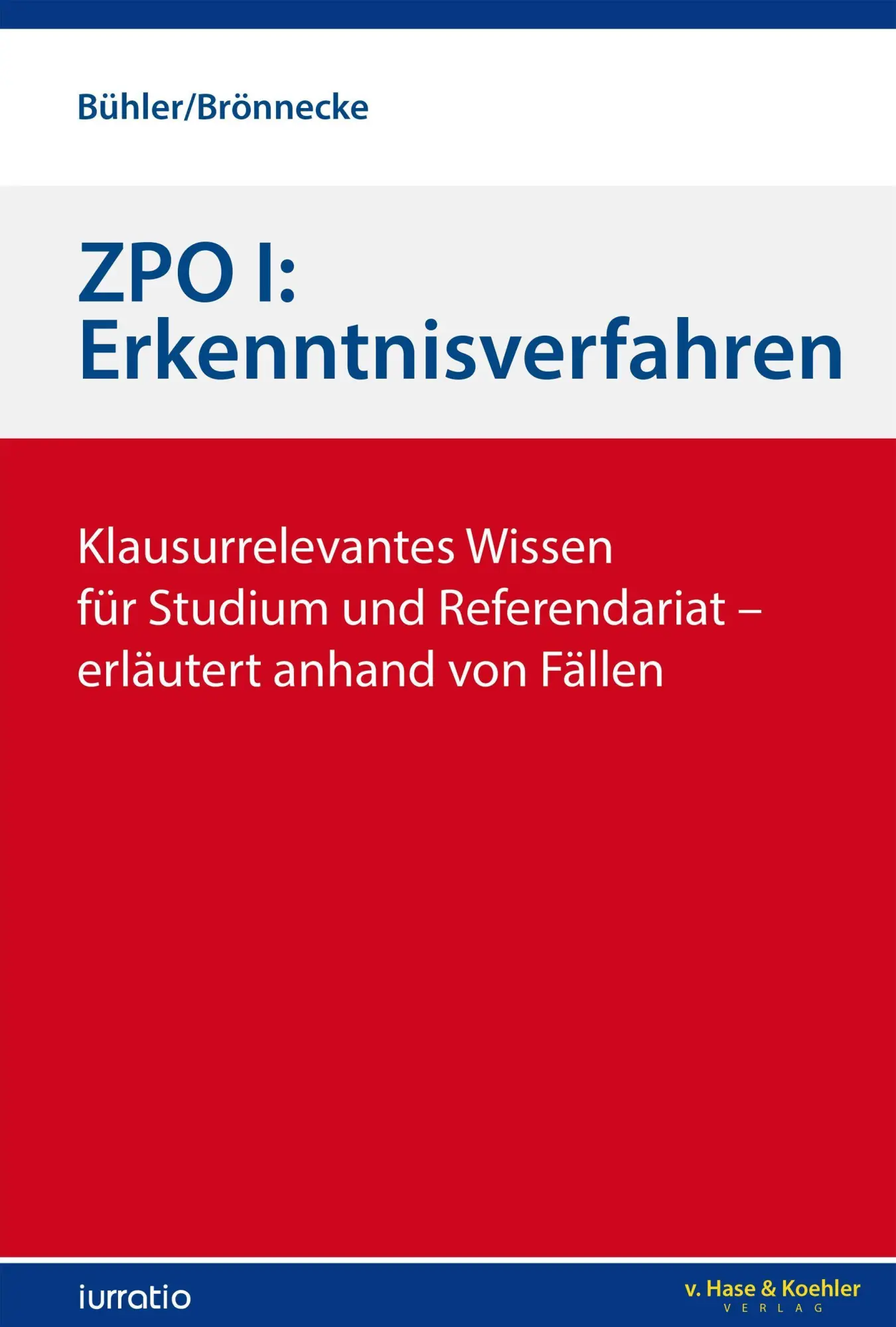 Cover: 9783775814119 | ZPO I: Erkenntnisverfahren | Jonas Bühler (u. a.) | Taschenbuch | 2020