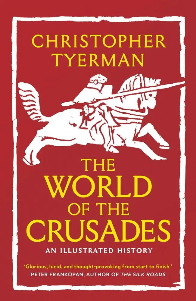 Cover: 9780300274219 | The World of the Crusades | Christopher Tyerman | Taschenbuch | 2023