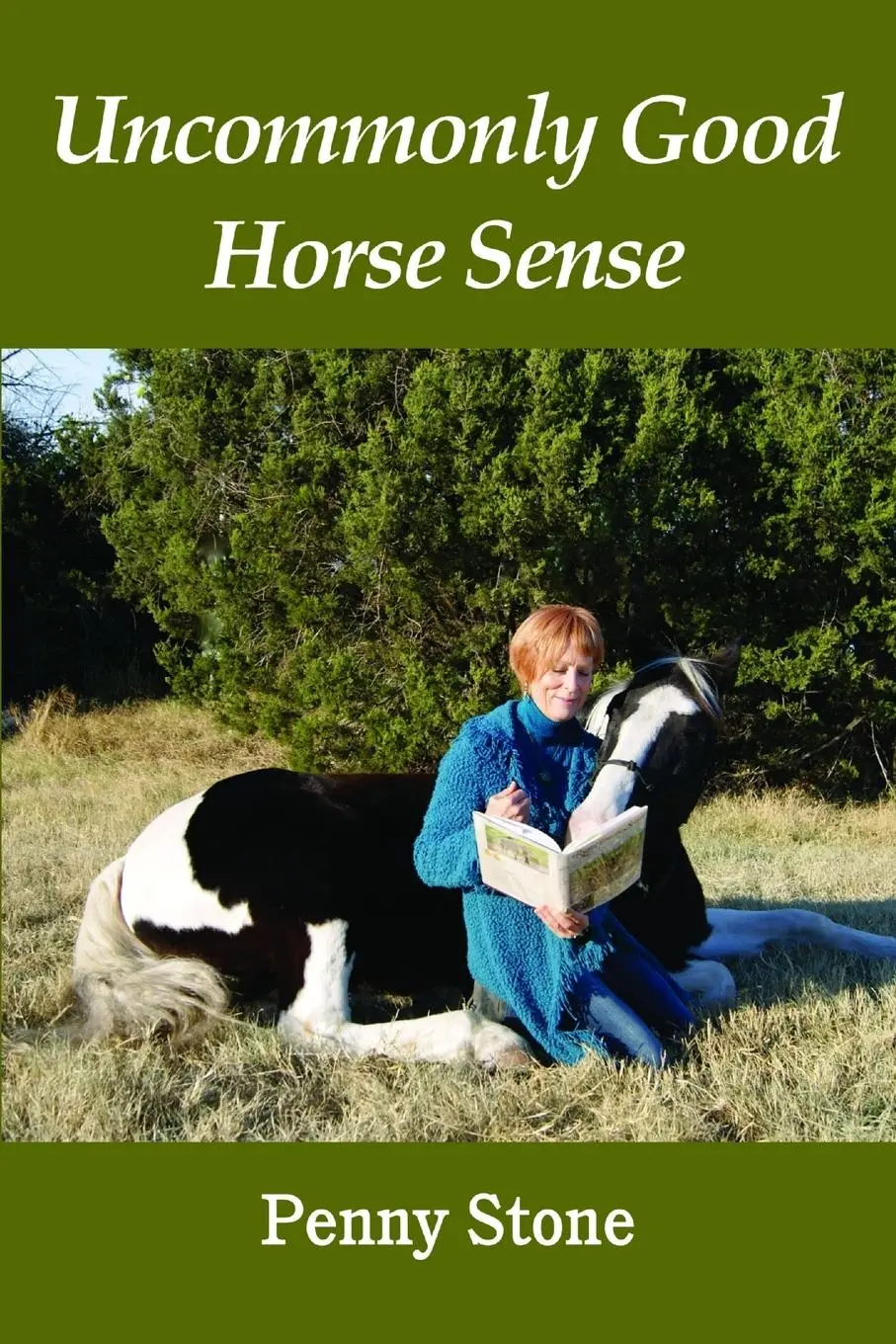 Cover: 9780557234219 | Uncommonly Good Horsesense | Penny S Stone | Taschenbuch | Englisch