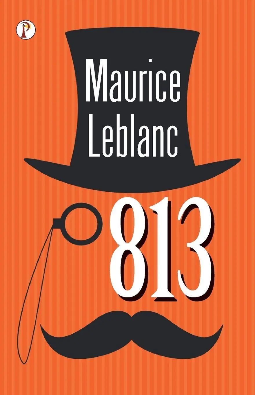 Cover: 9788119094219 | 813 | Maurice Leblanc | Taschenbuch | Englisch | 2024