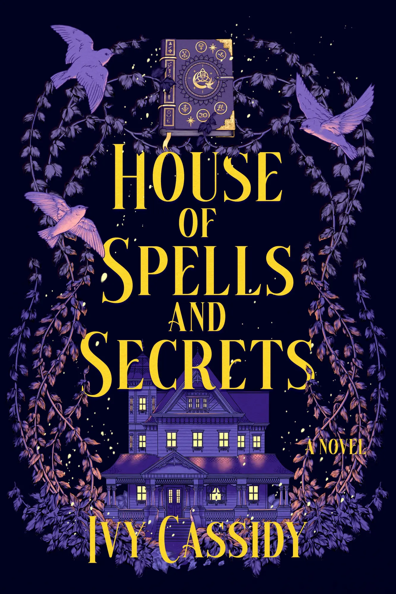 Cover: 9798892424219 | House of Spells and Secrets | Ivy Cassidy | Taschenbuch | Englisch