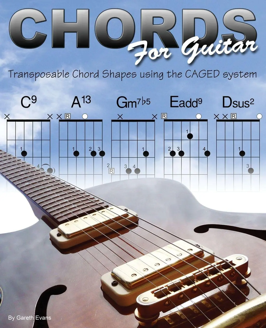 Cover: 9780992834319 | Chords for Guitar | Transposable Chord Shapes using the CAGED System
