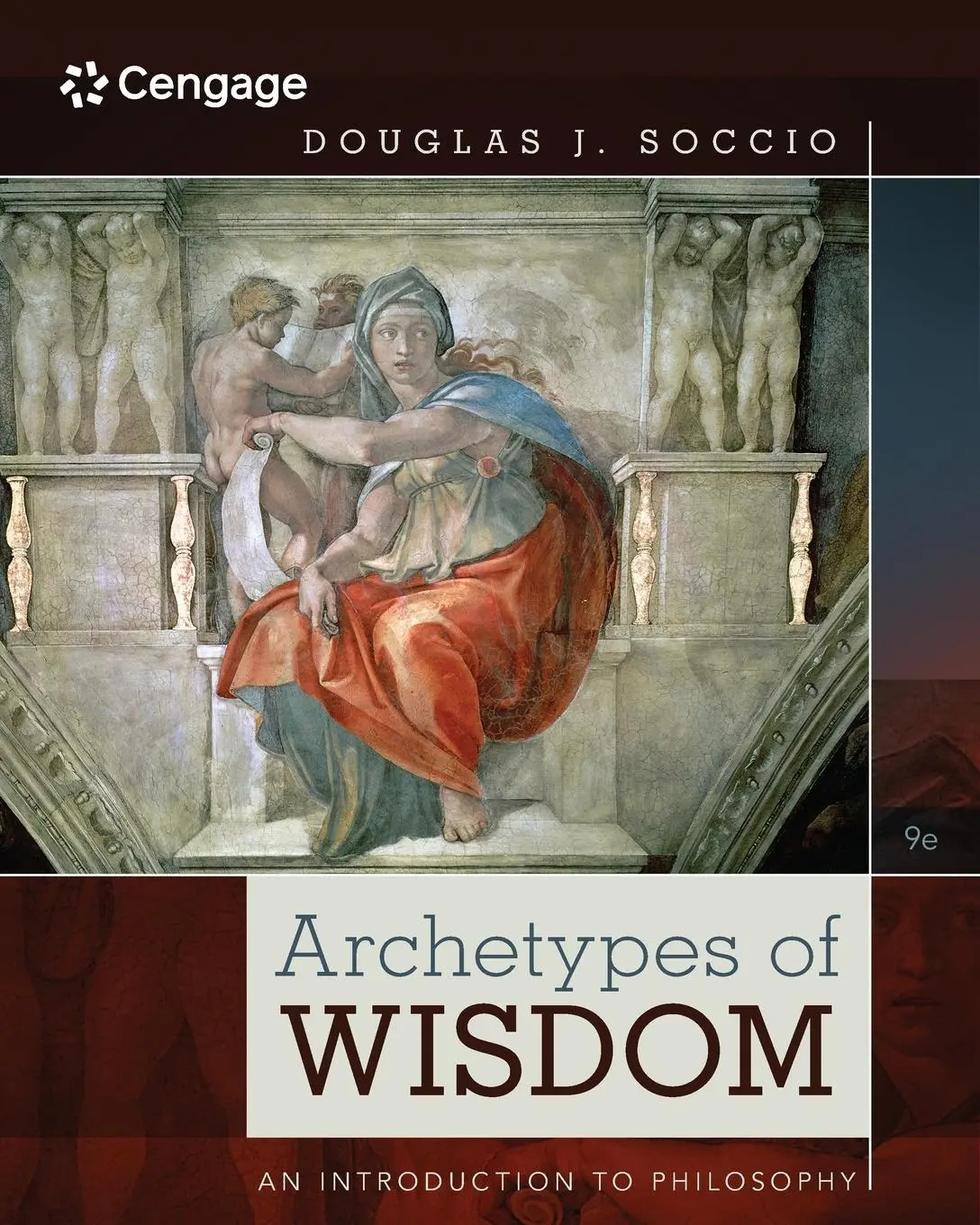 Cover: 9781285874319 | Archetypes of Wisdom | An Introduction to Philosophy | Douglas Soccio
