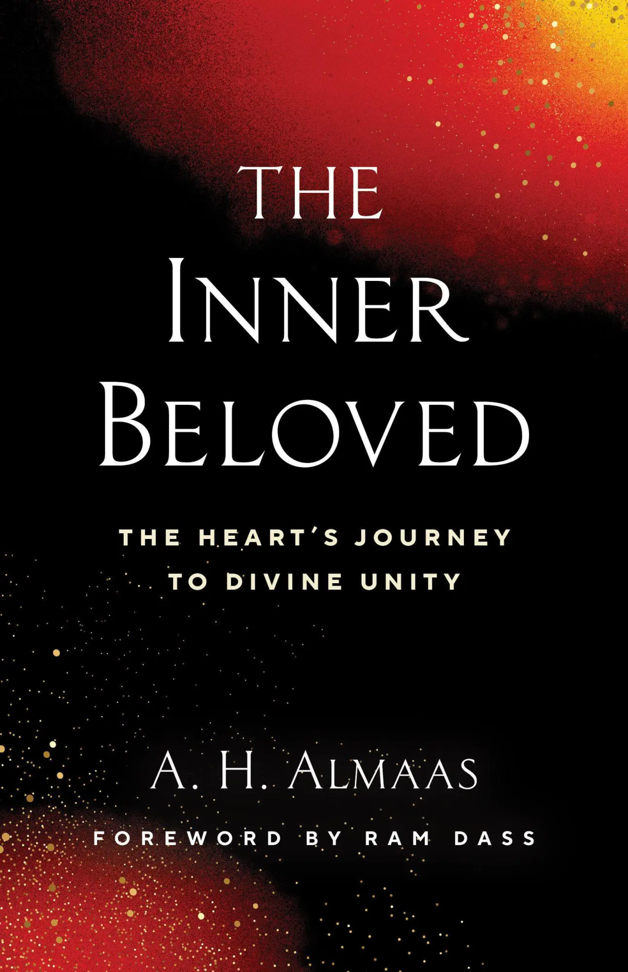 Cover: 9781645474319 | The Inner Beloved | The Heart's Journey to Divine Unity | A. H. Almaas