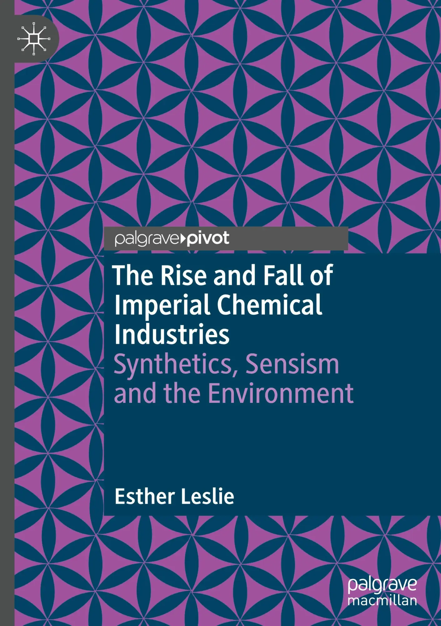 The Rise and Fall of Imperial Chemical Industries