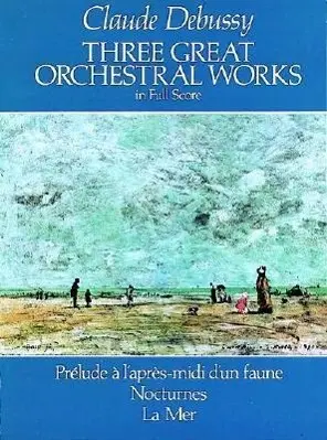 Cover: 9780486244419 | 3 Great Orchestral Works | Claude Debussy | Taschenbuch | Partitur