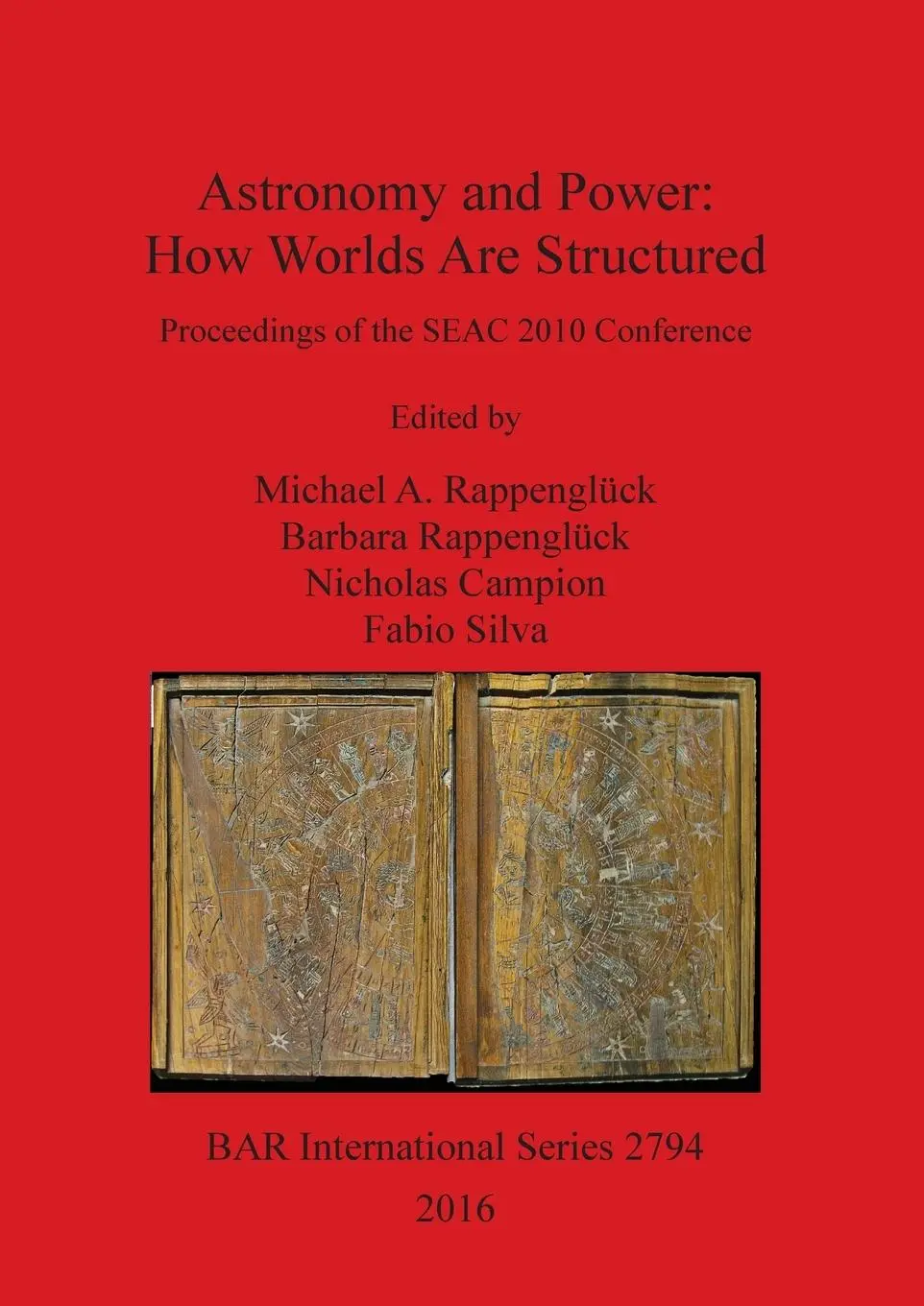 Cover: 9781407314419 | Astronomy and Power | How Worlds Are Structured | Rappenglück (u. a.)