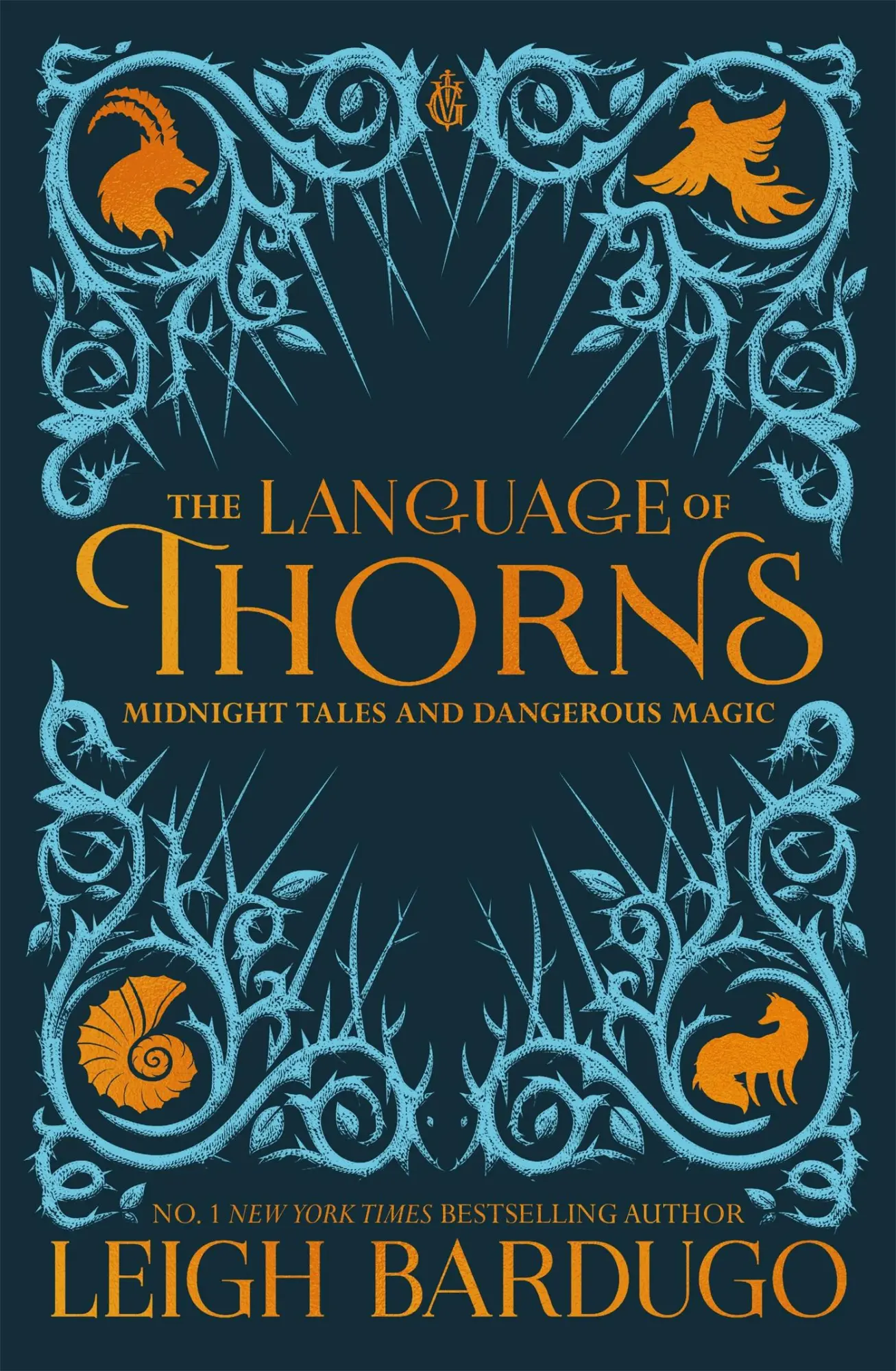 Cover: 9781510104419 | The Language of Thorns | Midnight Tales and Dangerous Magic | Bardugo