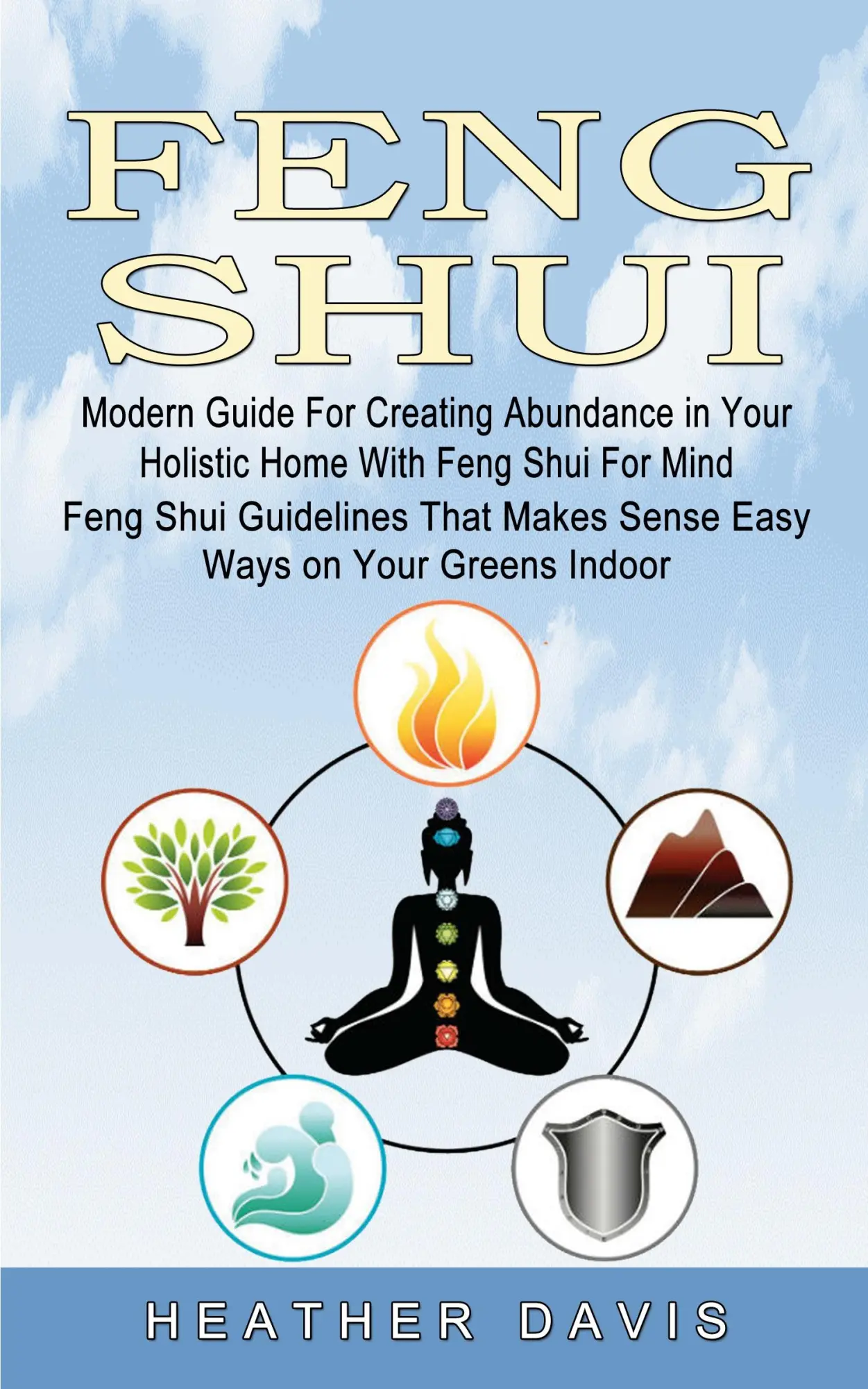 Cover: 9781774854419 | Feng Shui | Heather Davis | Taschenbuch | Kartoniert / Broschiert
