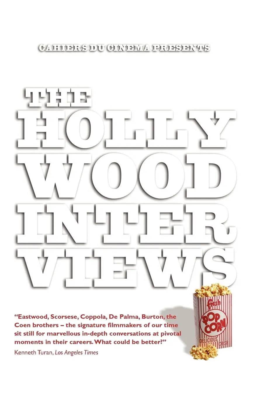 Cover: 9781845204419 | The Hollywood Interviews | Cahiers Du Cinema Presents | Taschenbuch