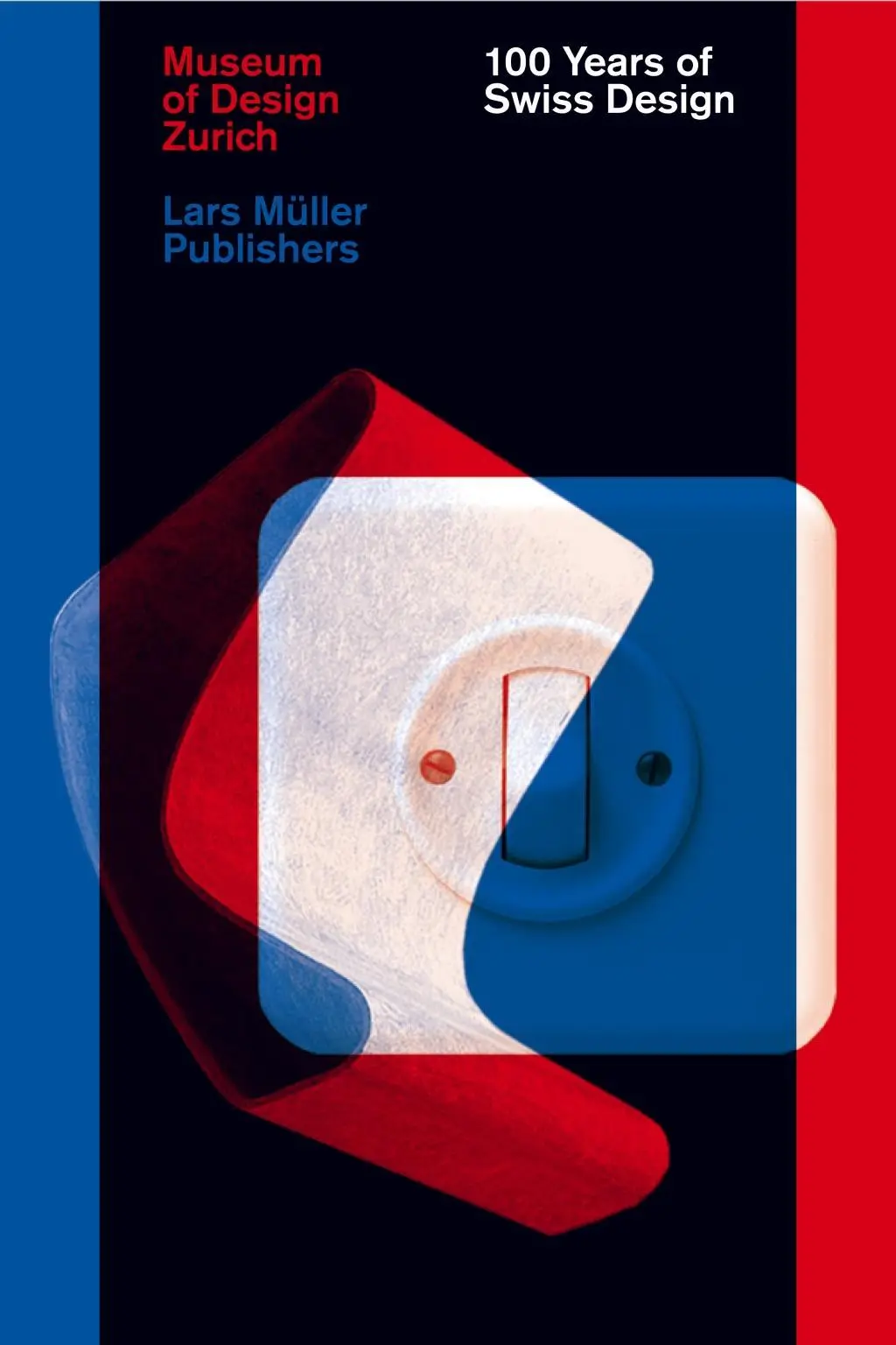 Cover: 9783037784419 | 100 Years of Swiss Design | Museum Fur Gest Museum Fur Gest | Buch