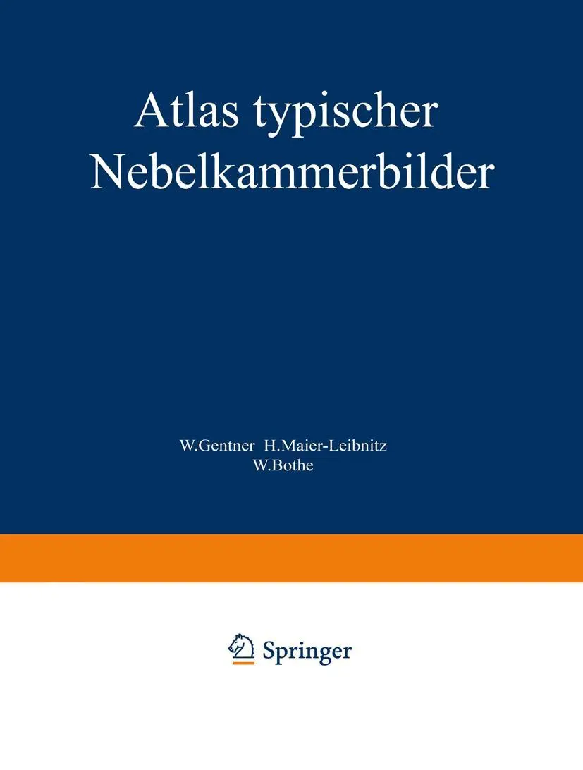 Cover: 9783642504419 | Atlas typischer Nebelkammerbilder | W. Gentner (u. a.) | Taschenbuch