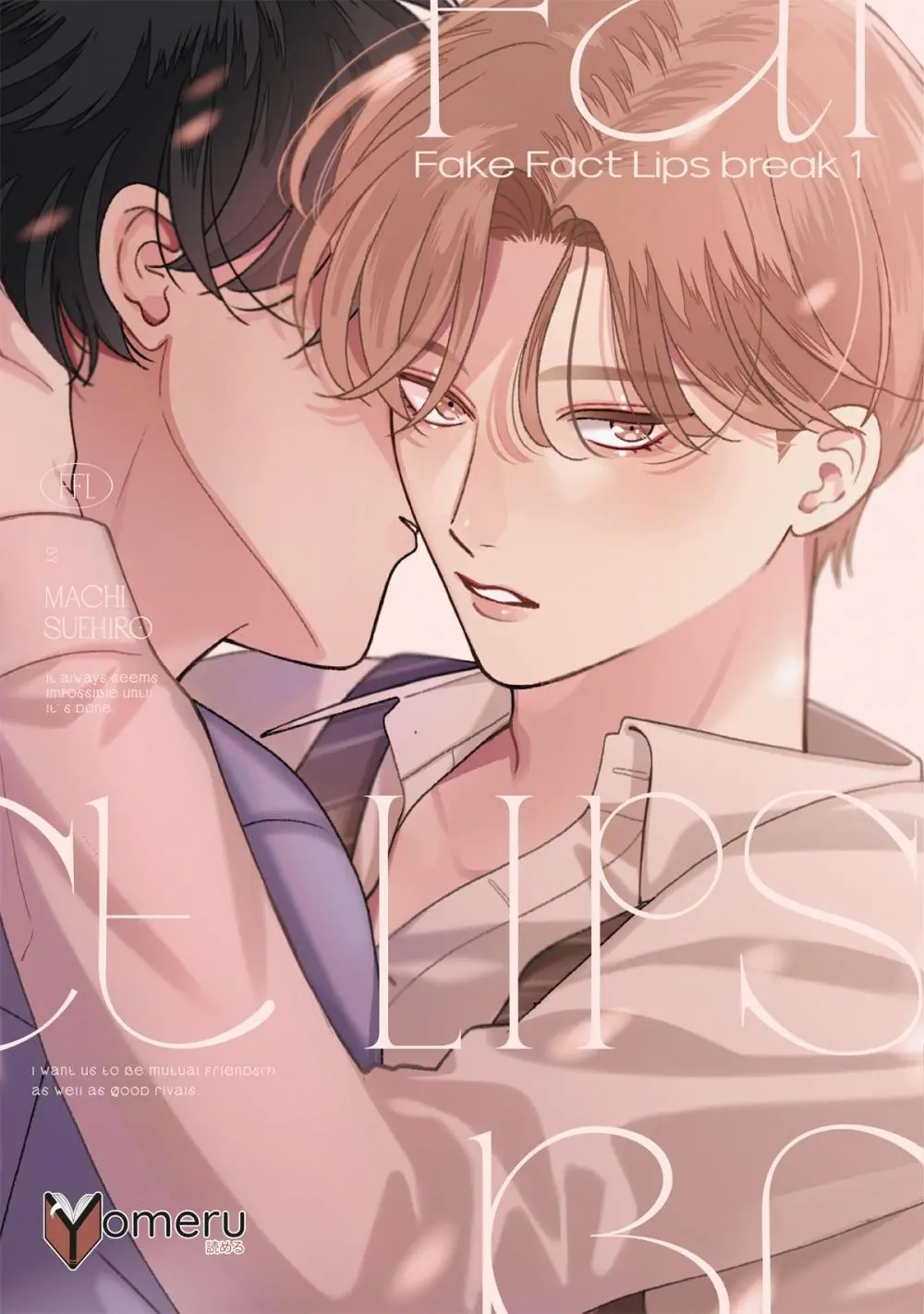 Cover: 9783911024419 | Fake Fact Lips break 1 | Machi Suehiro | Taschenbuch | 226 S. | 2025