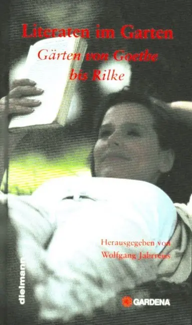 Cover: 9783933974419 | Literaten im Garten | Gärten von Goethe bis Rilke, Etikett | Jahnreiss