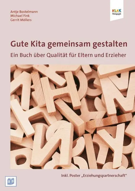 Cover: 9783942334419 | Gute Kita gemeinsam gestalten | Antje Bostelmann (u. a.) | Taschenbuch
