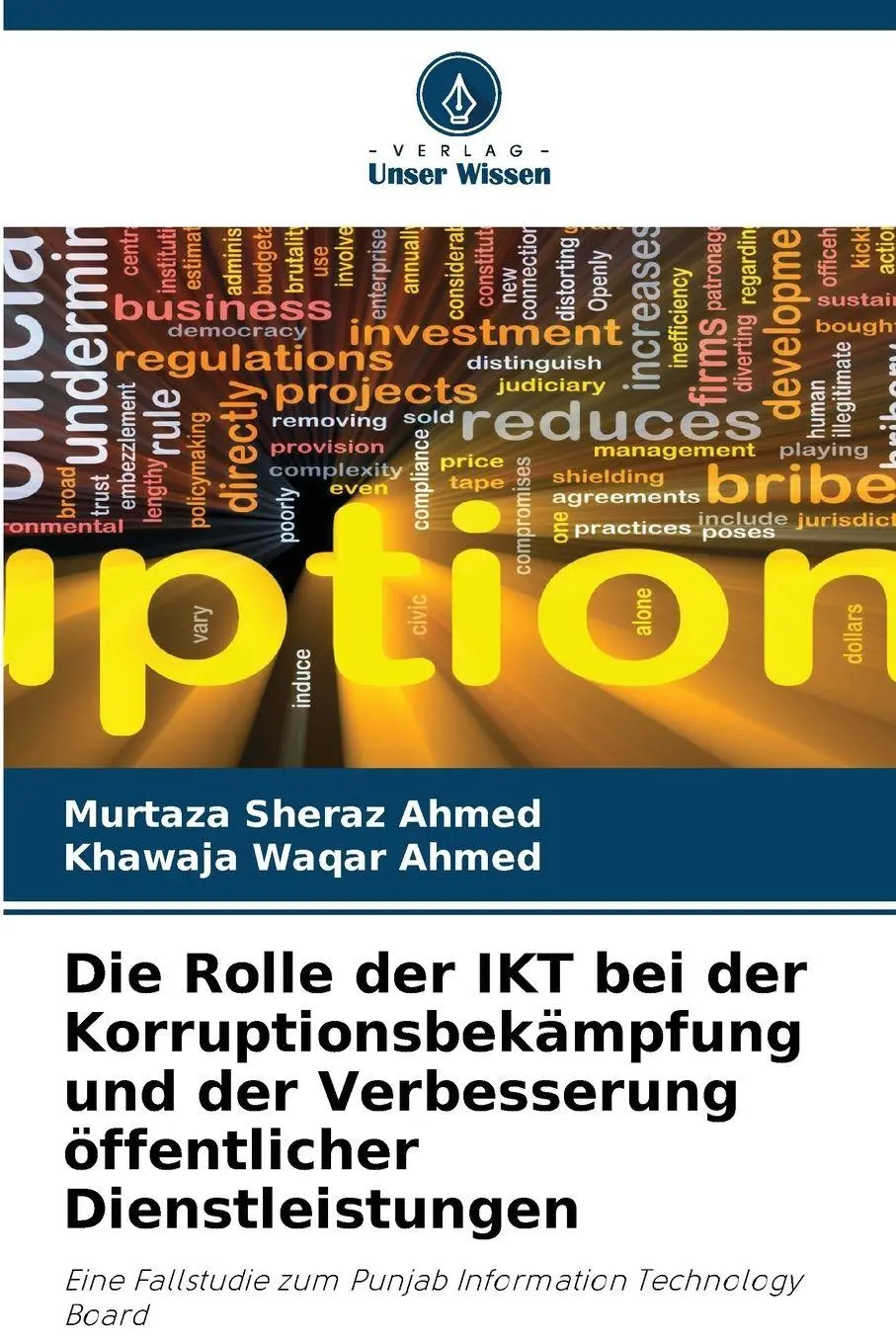 Cover: 9786630014419 | Die Rolle der IKT bei der Korruptionsbekämpfung und der...