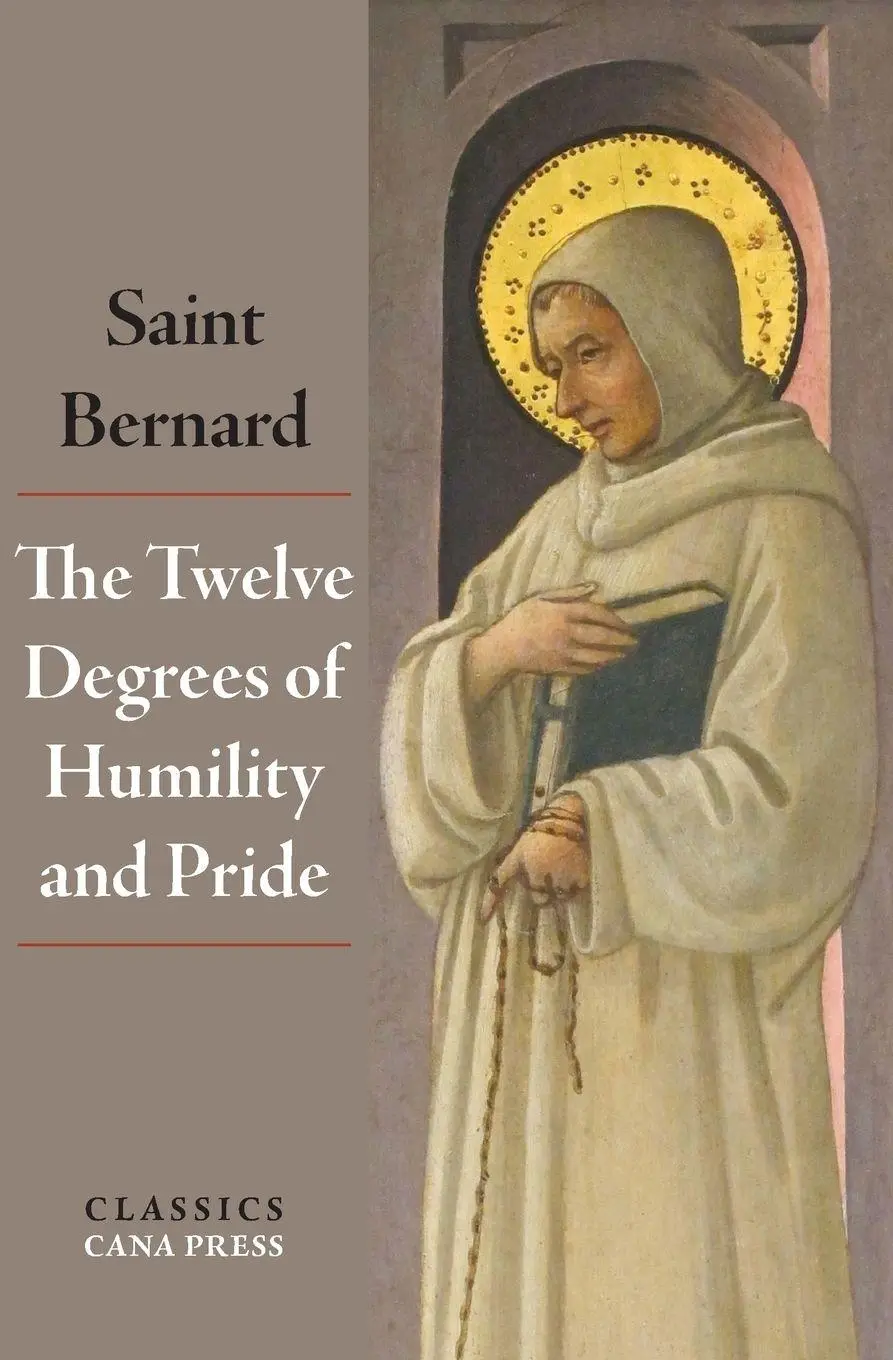 Cover: 9781764494519 | The Twelve Degrees of Humility and Pride | St Bernard Of Clairvaux