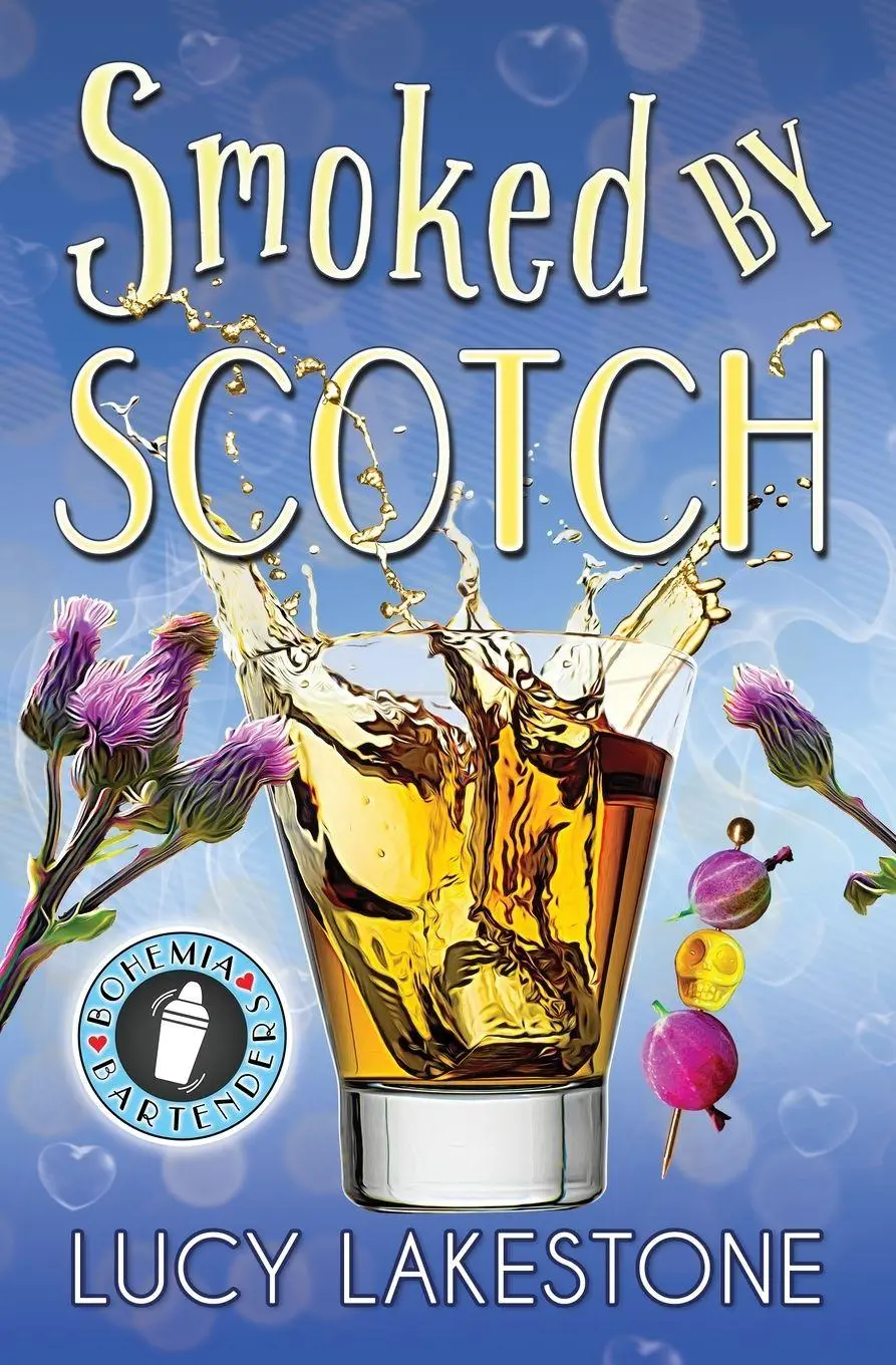 Cover: 9781943134519 | Smoked by Scotch | Lucy Lakestone | Taschenbuch | Englisch | 2025