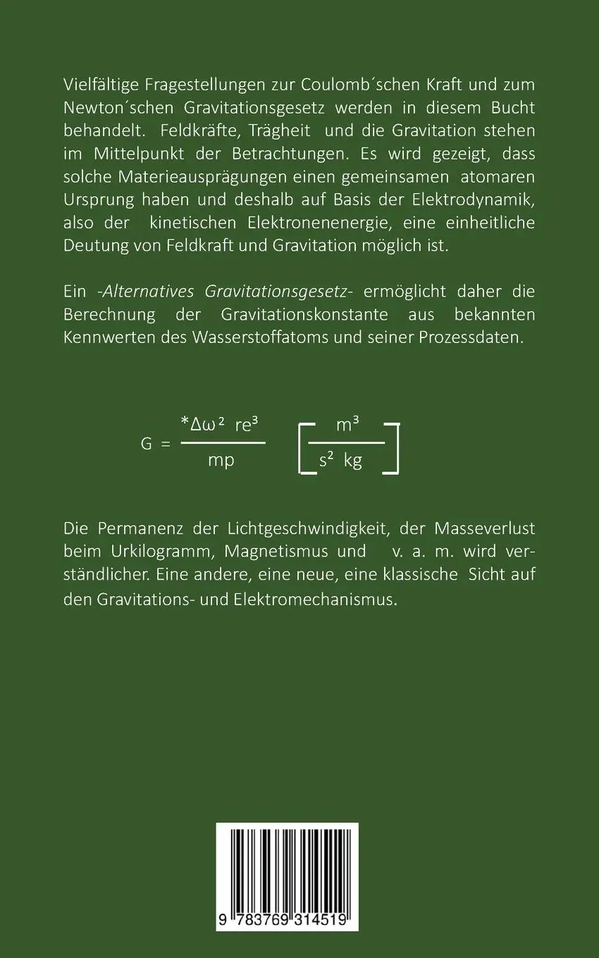 Rückseite: 9783769314519 | Elektrodynamik Gravitation | Harmonie oder Diskrepanz | Brunner | Buch