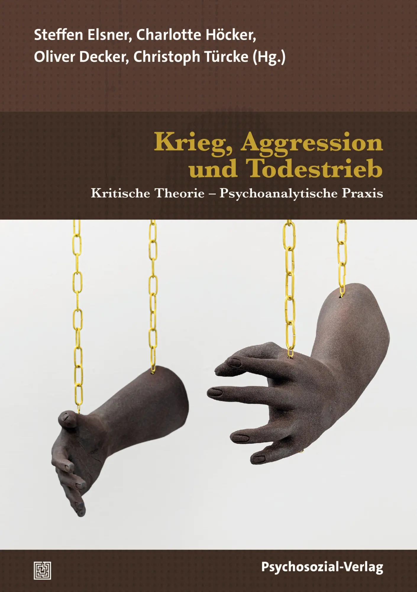Cover: 9783837934519 | Krieg, Aggression und Todestrieb | Oliver Decker (u. a.) | Taschenbuch