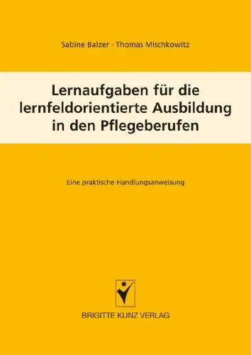 Cover: 9783899934519 | Lernaufgaben für die lernfeldorientierte Ausbildung in den... Cover: 9783899934519 | Lernaufgaben für die lernfeldorientierte Ausbildung in den...