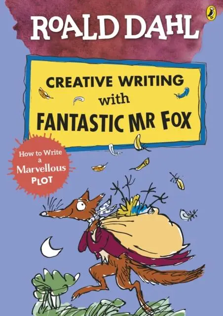 Cover: 9780241384619 | Roald Dahl Creative Writing with Fantastic Mr Fox: How to Write a...
