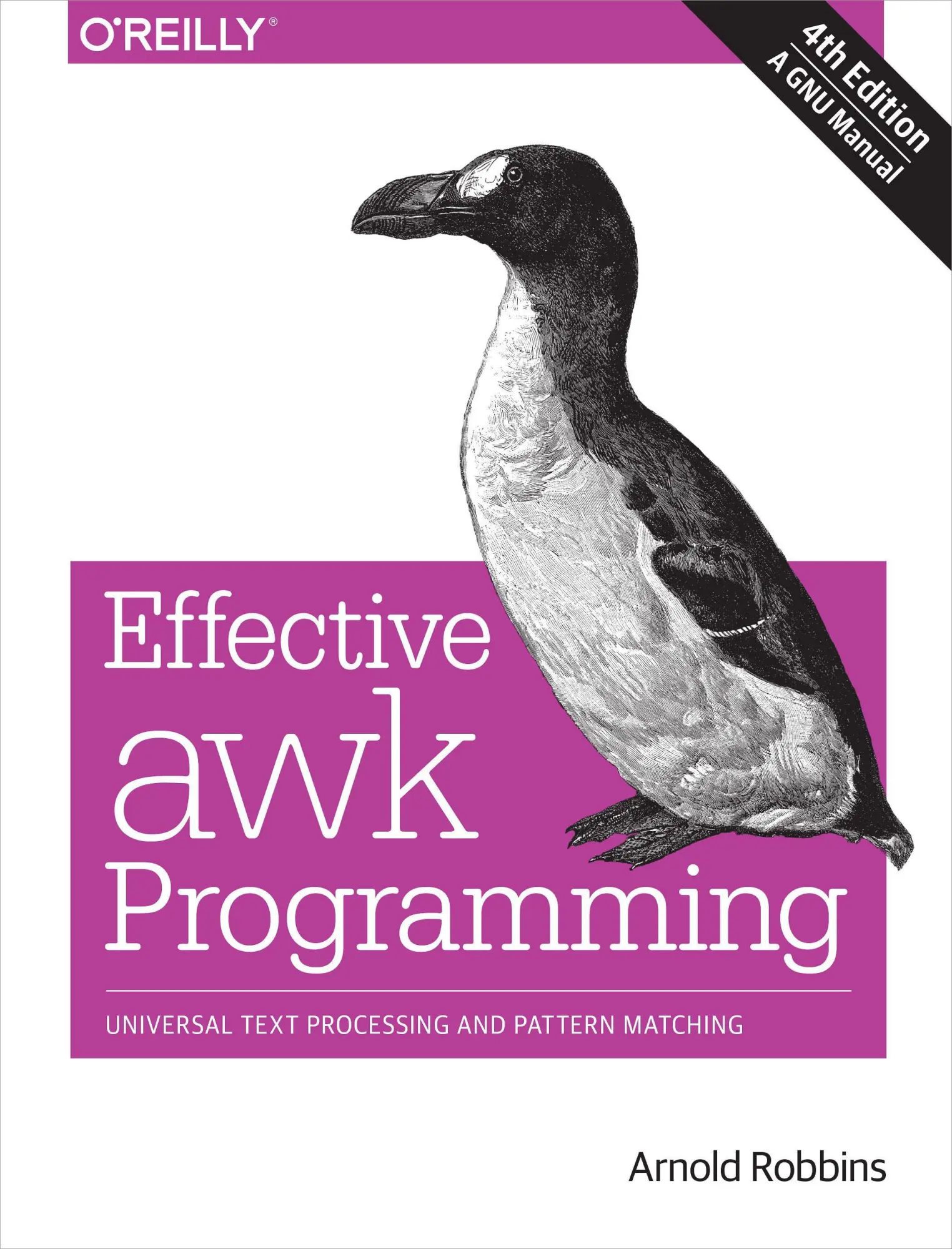 Cover: 9781491904619 | Effective AWK Programming, 4e | Arnold Robbins | Taschenbuch | XXX