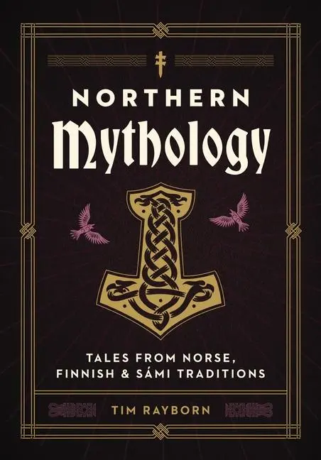 Cover: 9781646434619 | Northern Mythology | Tales from Norse, Finnish, and Sami Traditions