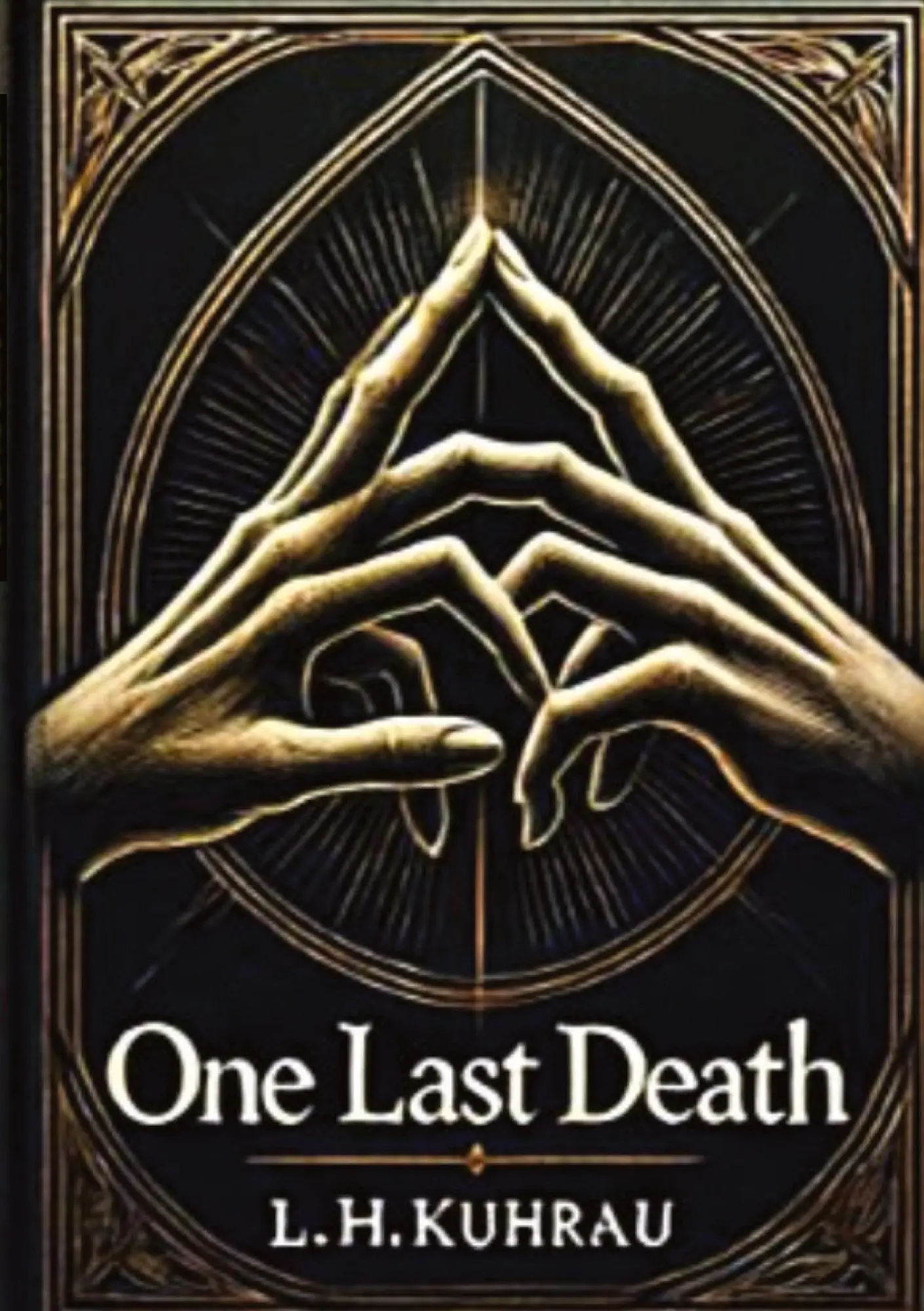 Cover: 9783384404619 | One last death - Ein letzter Todesfall | L. H. Kuhrau | Taschenbuch