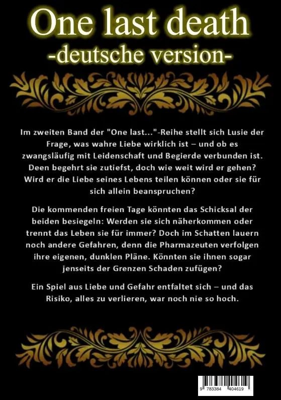 Rückseite: 9783384404619 | One last death - Ein letzter Todesfall | L. H. Kuhrau | Taschenbuch