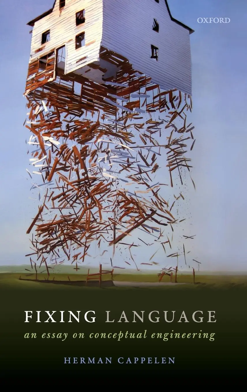Cover: 9780198814719 | Fixing Language | An Essay on Conceptual Engineering | Herman Cappelen
