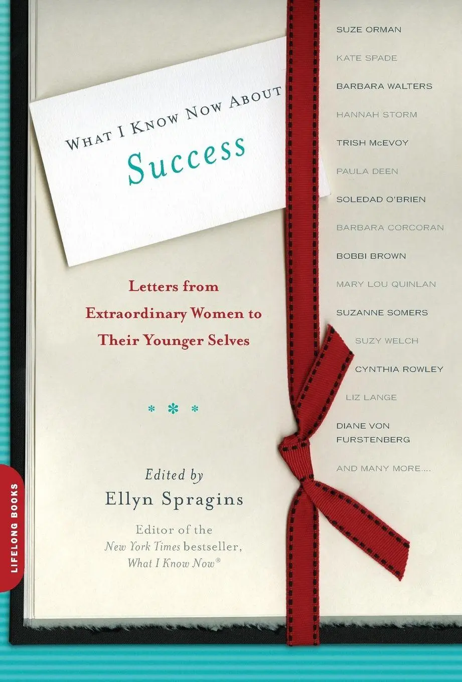 Cover: 9780738214719 | What I Know Now about Success | Ellyn Spragins | Taschenbuch | 2011