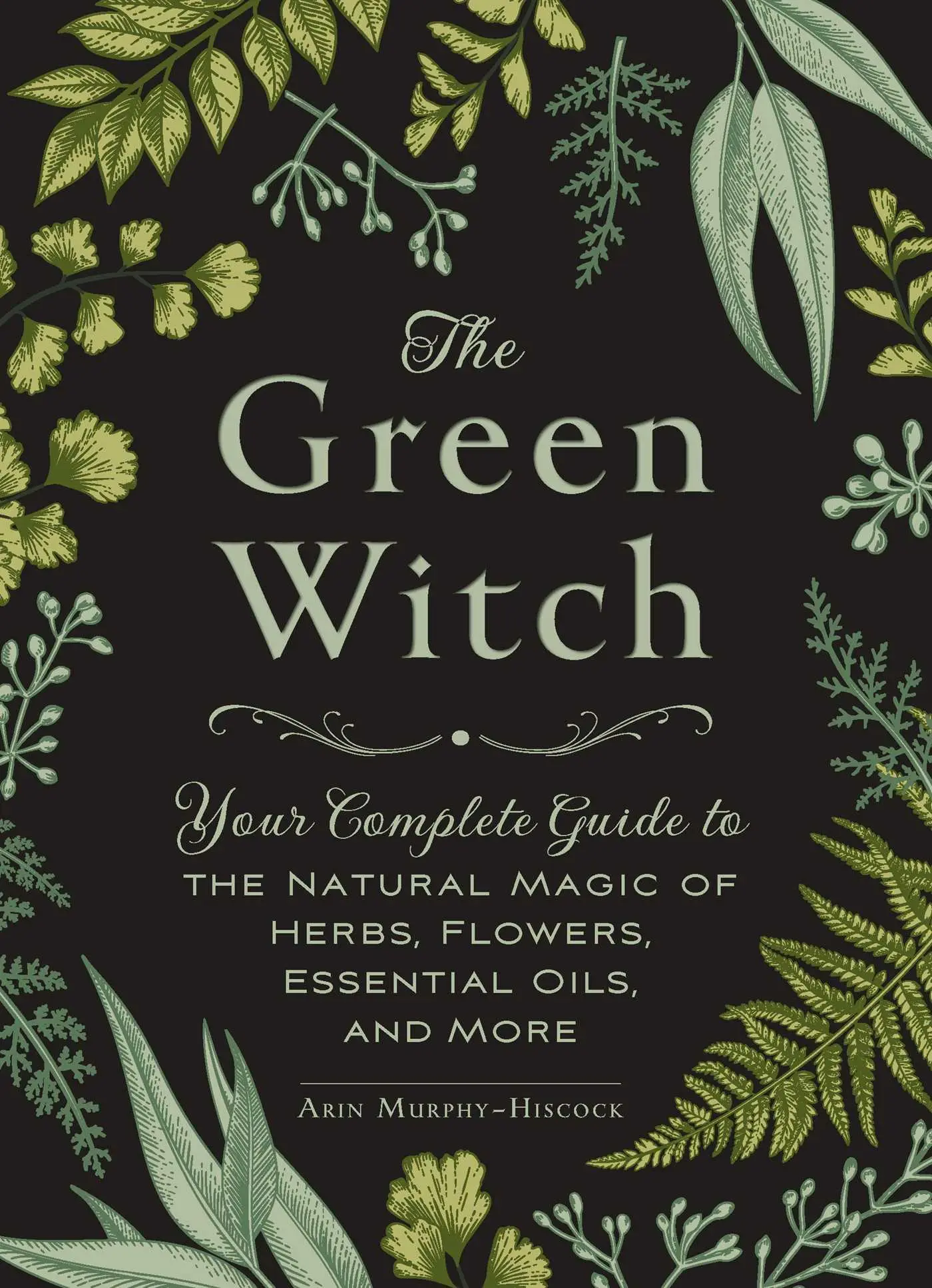 Cover: 9781507204719 | The Green Witch | Arin Murphy-Hiscock | Buch | Gebunden | Englisch