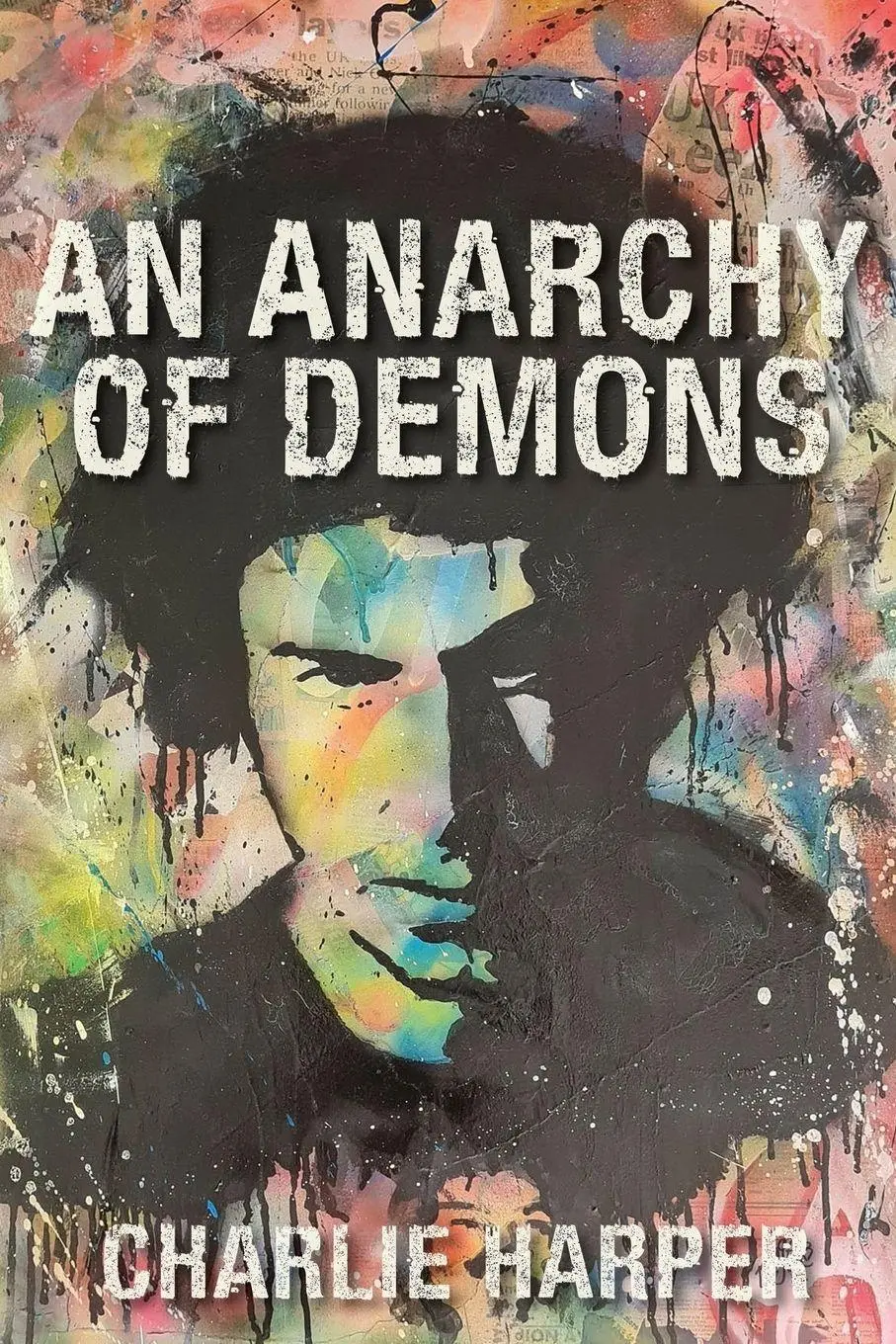 Cover: 9781916864719 | An Anarchy of Demons | Charlie Harper | Taschenbuch | Englisch | 2025